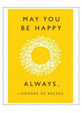 Yellow poster with a sun illustration and motivational quote by Honore de Balzac.