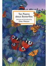 Ten Poems about Butterflies introduced by Giles Watson - poetry booklet and bookmark set.