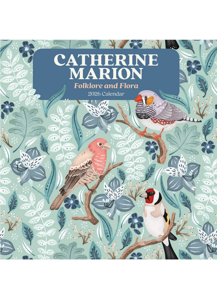 Catherine Marion: Folklore and Flora Wall Calendar 2026