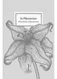 Intead of a Card - In Memoriam - thirty poems of bereavement.