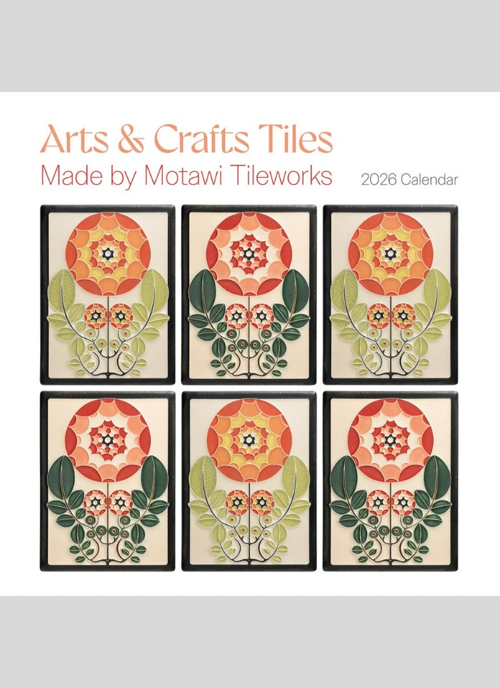 Arts & Crafts Tiles: Made by Motawi Tileworks Wall Calendar 2026