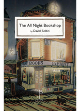The All Night Bookshop by David Belbin