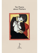 Ten Poems About Mothers