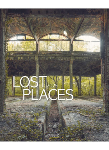 Lost Places by Stefan Hefele Large Art Wall Calendar 2025