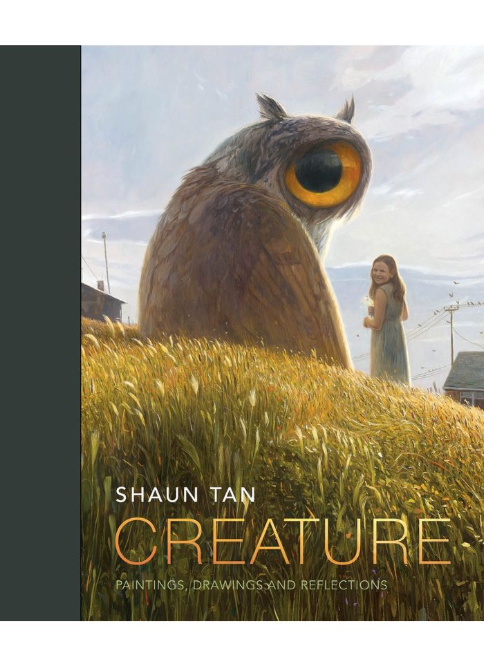 CREATURE: PAINTINGS, DRAWINGS, REFLECTIONS by Shaun Tan (HB)