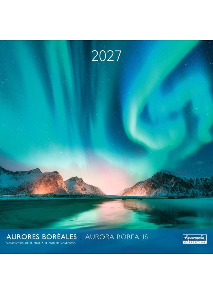Calendar cover with Aurora Borealis over a lake and mountains, featuring the year 2027.