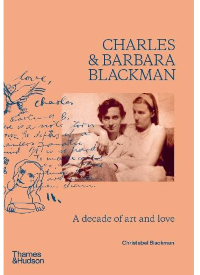 A peach colured book cover with a sepia photo of a man and a woman with part of a hand written letter and sketch. Title Charles & Barbara Blackman: a decade of art and love.