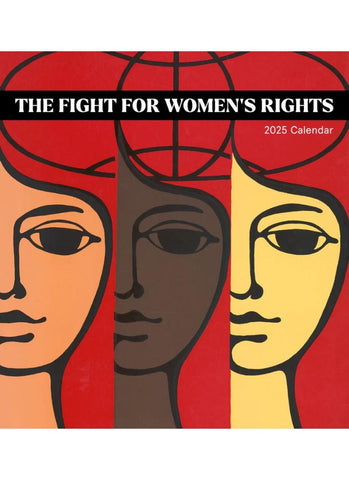 The Fight for Women's Rights Wall Calendar 2025