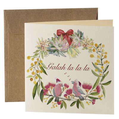 A square Christmas card with Galah la la la on it a 2 galahs sitting in a wreath