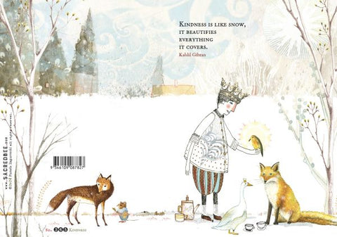 Illustrated book cover with a king, fox, and birds in a snowy landscape, featuring a quote about kindness.