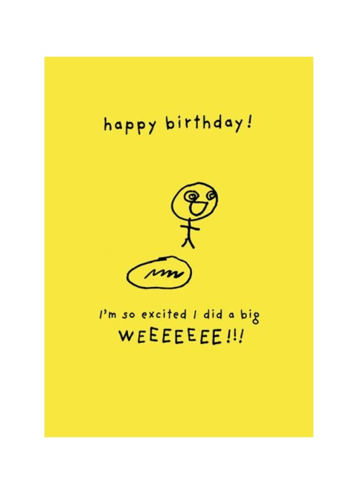 Happy birthday card with a stick figure and excited text on a yellow background
