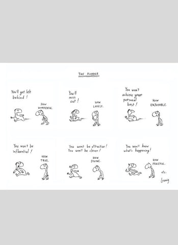 Leunig cartoon card - The Plodder