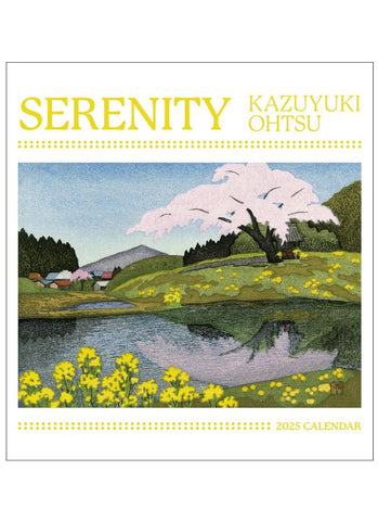 Serenity: Kazuyuki Ohtsu Wall Calendar 2025