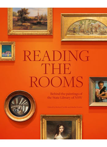 READING THE ROOMS: Behind the paintings of the State Library of NSW (HB)