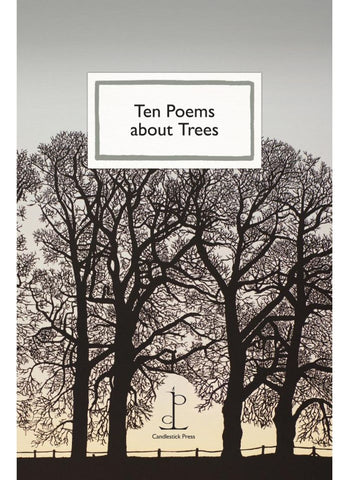 Ten Poems About Trees
