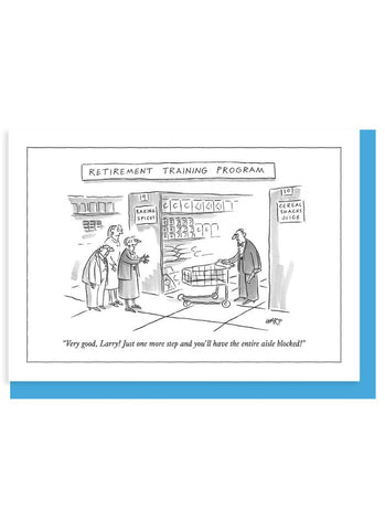 New Yorker Cartoon Card - Retirement Training Program