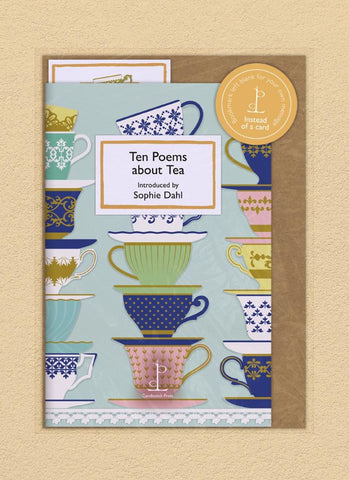 Ten Poems About Tea, Introduced by Sophie Dahl