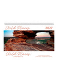 Calendar cover with a scenic view of a natural arch and the text 'Wild Places 2027 Wild Places Australia Steven Nowakowski'.