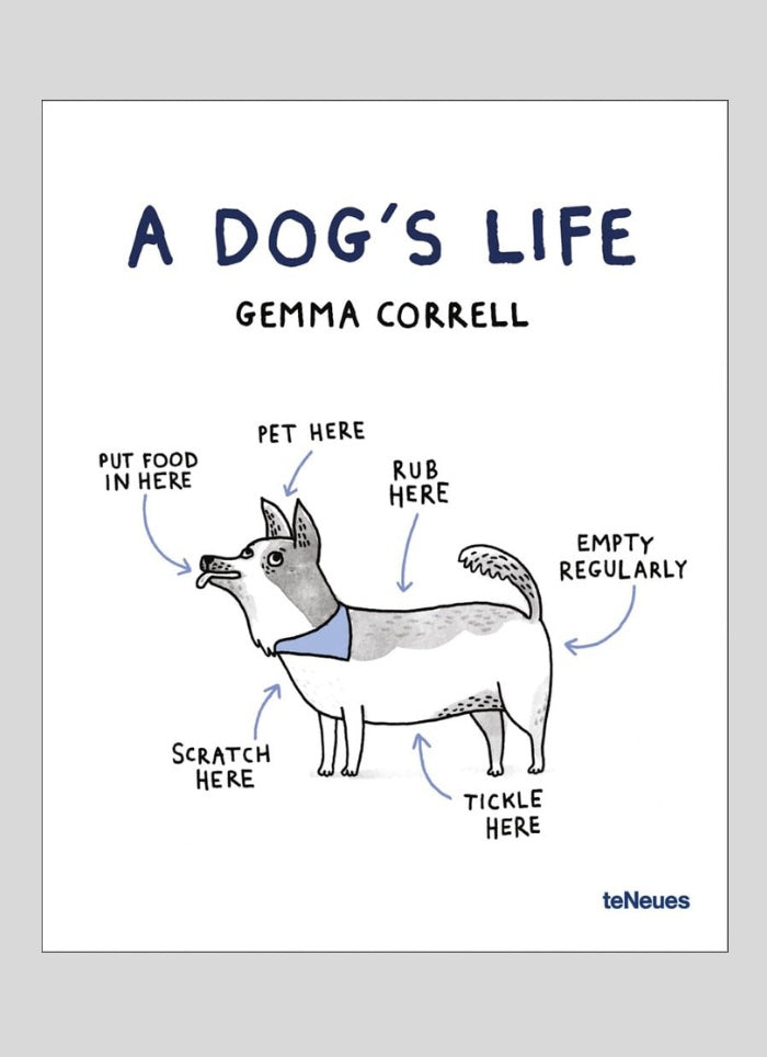 A Dog's Life by Gemma Correll