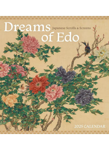 Dreams of Edo: Japanese Scrolls & Screens Wall Calendar 2025