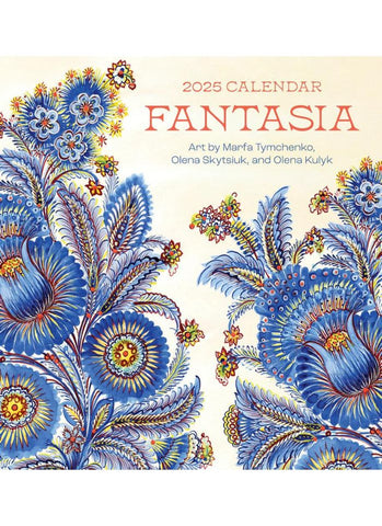 Fantasia: Art by Marfa Tymchenko, Olena Skytsiuk, & Olena Kulyk Wall Calendar 2025