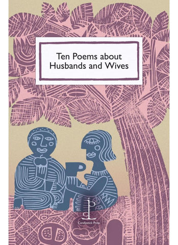 Ten Poems About Husbands and Wives