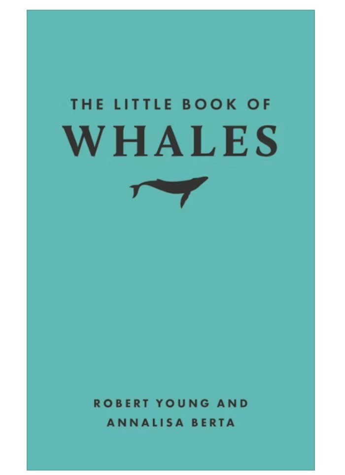 The Little Book of Whales from the Little Books of Nature series