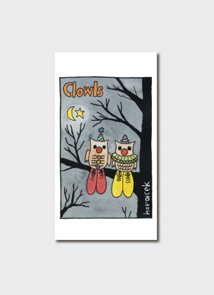Judy Horacek cartoon card - Clowls (New!)