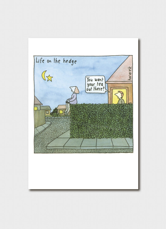 Judy Horacek cartoon card - Life on the Hedge