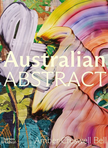 AUSTRALIAN ABSTRACT: Contemporary Abstract Painting by Amber Cresswell Bell (HB)