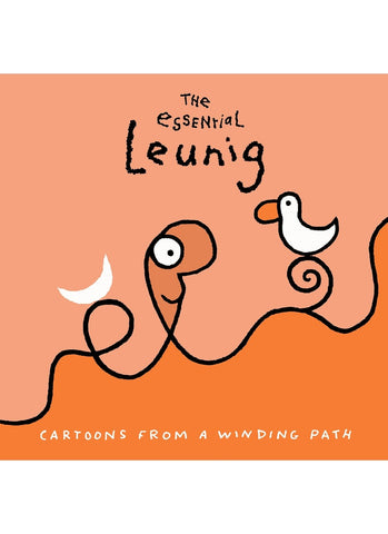 THE ESSENTIAL LEUNIG : Cartoons From a Winding Path (hardcover)
