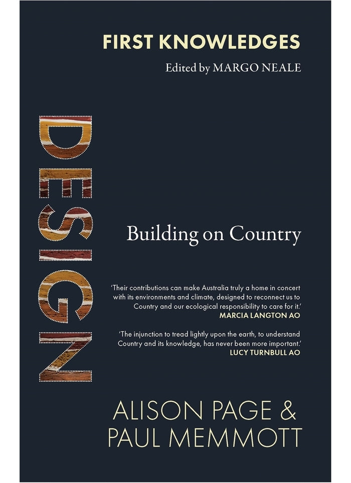 DESIGN: building on country Edited by Margo Neale (PB)