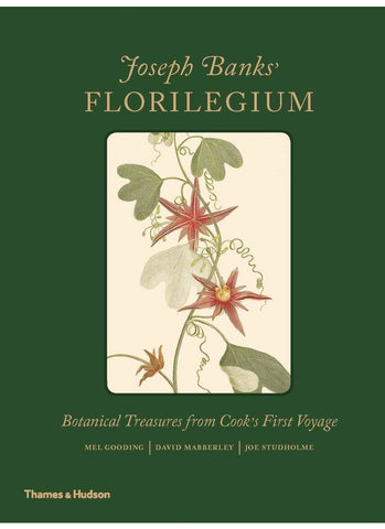 JOSEPH BANKS' FLORILEGIUM: Botanical Treasures From Cook's First Voyage By Mel Gooding (HB)